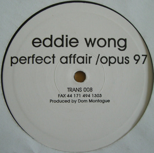 Eddie Wong : Perfect Affair / Opus 97 (10")