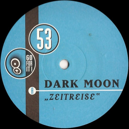 Dark Moon : Zeitreise (12")