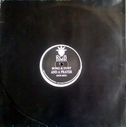 Bong & Dust : And A Prayer (12", Promo)