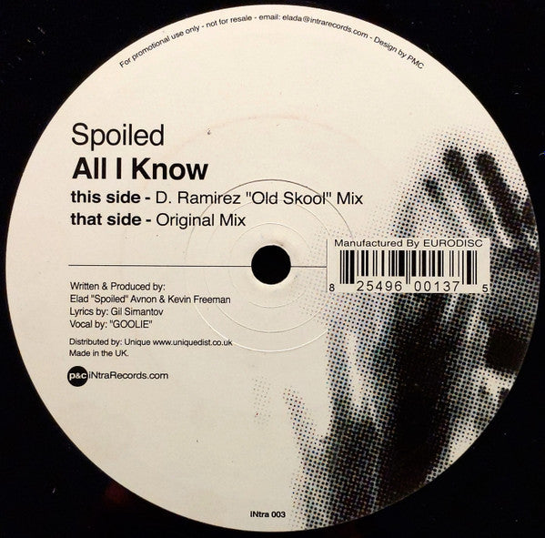 Spoiled : All I Know (12", Promo)