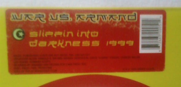 War Vs. Armand* : Slippin Into Darkness 1999 (12", S/Sided)