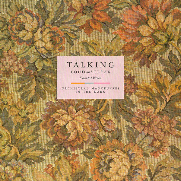 Orchestral Manoeuvres In The Dark : Talking Loud And Clear (Extended Version) (12", Glo)