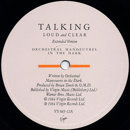 Orchestral Manoeuvres In The Dark : Talking Loud And Clear (Extended Version) (12", Glo)