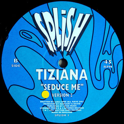 Tiziana* : Seduce Me (12")