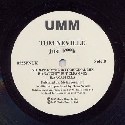 Tom Neville : Just F**k (12")