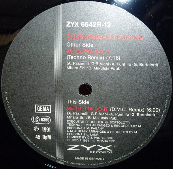 F. Zappala* & D.J. Professor* : We Gotta Do It (Remix) (12")