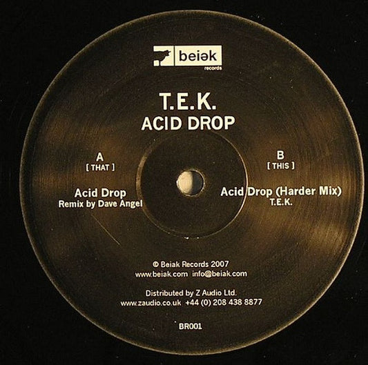 T.E.K : Acid Drop (12")