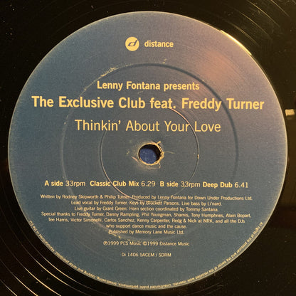 Lenny Fontana Presents The Exclusive Club Feat. Freddy Turner : Thinkin' About Your Love (12", Promo)