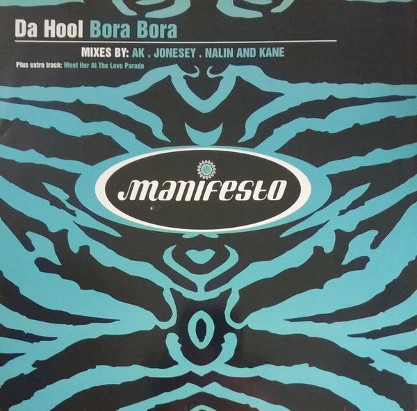Da Hool : Bora Bora (12")