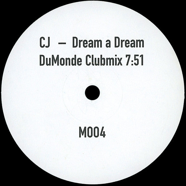 CJ* : Dream A Dream (12")