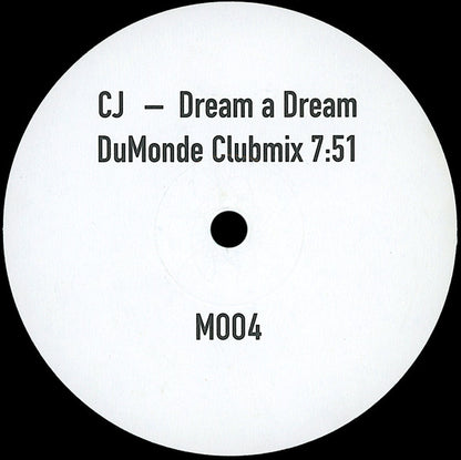 CJ* : Dream A Dream (12")