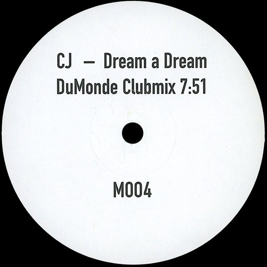 CJ* : Dream A Dream (12")