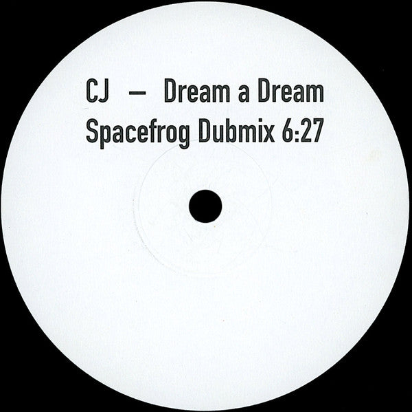 CJ* : Dream A Dream (12")
