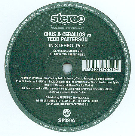 Chus & Ceballos vs. Tedd Patterson : In Stereo - Part 1 (12")