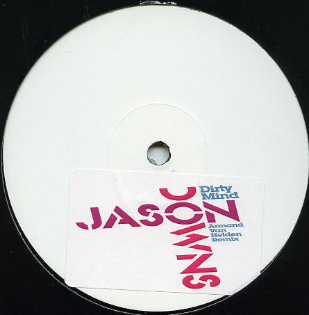 Jason Downs : Dirty Mind (12", S/Sided, Promo, W/Lbl)
