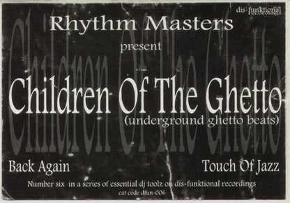 Rhythm Masters : Children Of The Ghetto (Underground Ghetto Beats) (12")