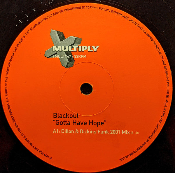 Blackout : Gotta Have Hope (12")