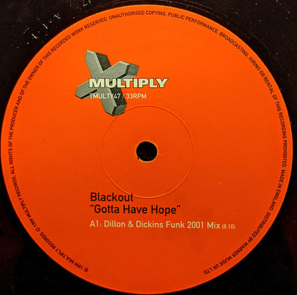 Blackout : Gotta Have Hope (12")