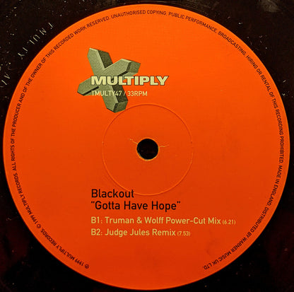 Blackout : Gotta Have Hope (12")