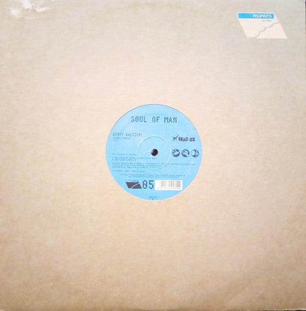 Soul Of Man : Dirty Waltzer (12", Ltd, Num)