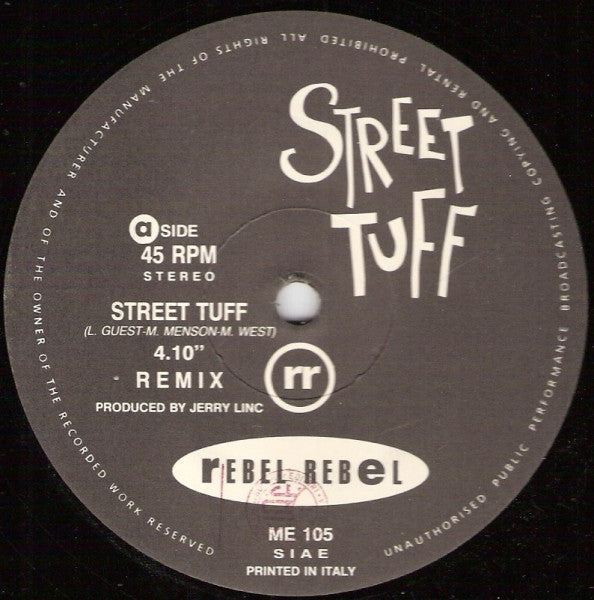 Rebel Rebel : Street Tuff (12")
