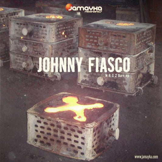 Johnny Fiasco : NRG 2 Burn EP (12", EP)