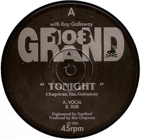 108 Grand With  Roy Galloway : Tonight (12")