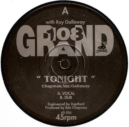 108 Grand With  Roy Galloway : Tonight (12")