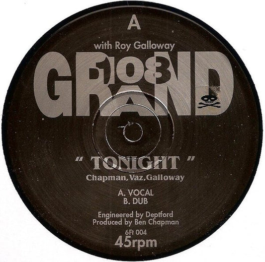 108 Grand With  Roy Galloway : Tonight (12")