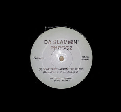 Da Slammin' Phrogz : Something About The Music (12", Promo)