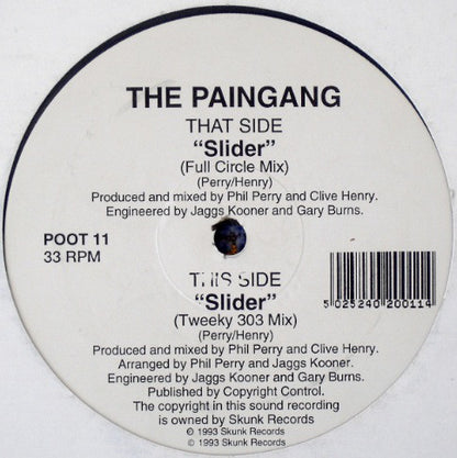 The Paingang : Slider (12")