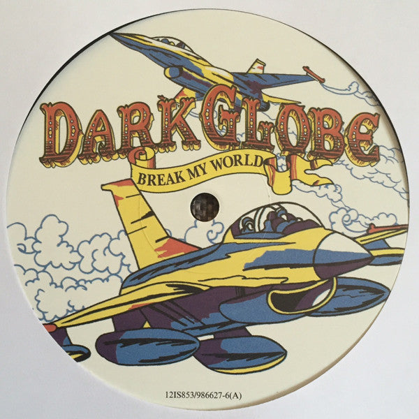 Dark Globe Featuring Amanda Ghost : Break My World (12", Single)