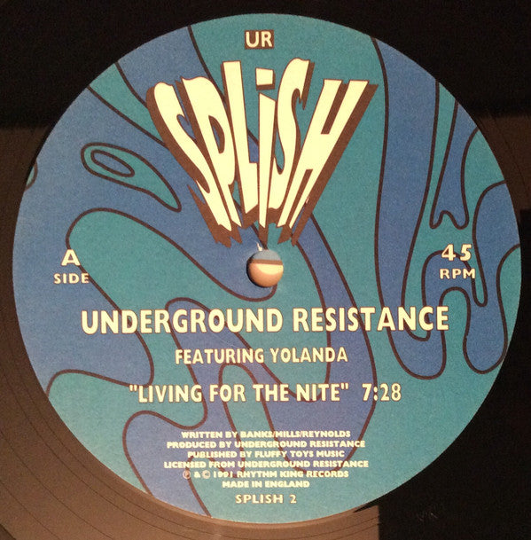 Underground Resistance Featuring Yolanda* : Living For The Nite (12", Single)