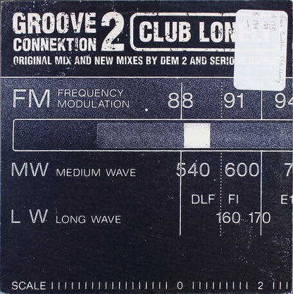 Groove Connektion 2* : Club Lonely (12")