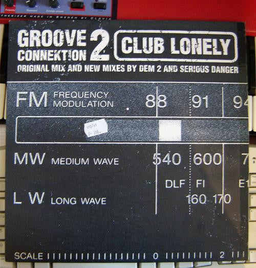 Groove Connektion 2* : Club Lonely (12")