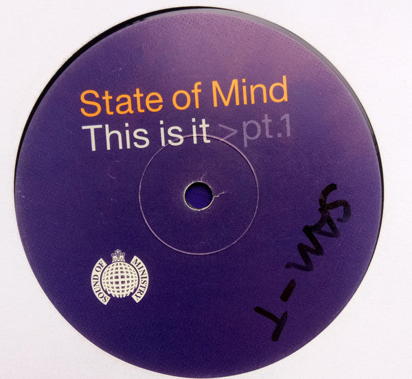 State Of Mind : This Is It > Pt.1 (12")