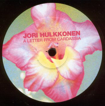 Jori Hulkkonen : A Letter From Cardassia (12")