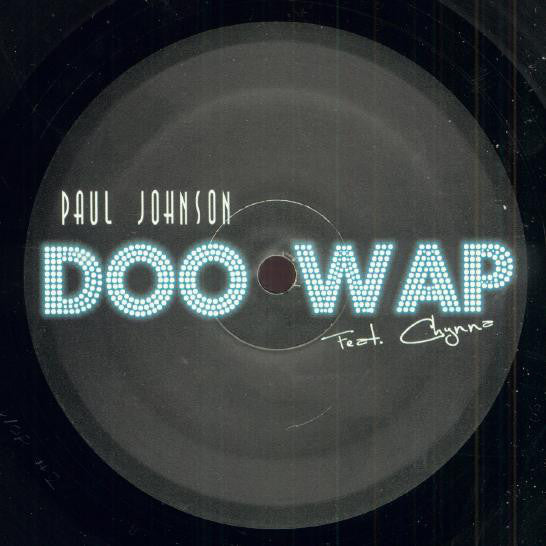 Paul Johnson : Doo Wap (12")