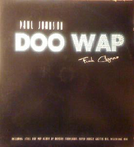 Paul Johnson : Doo Wap (12")