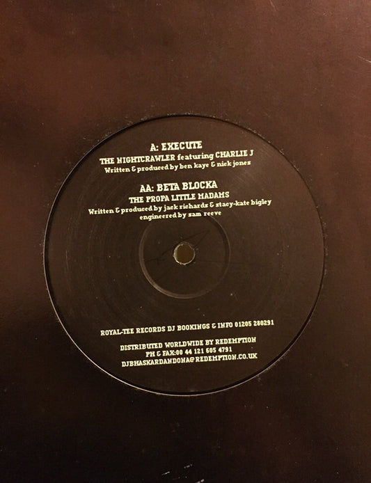 The Nightcrawler / Propa Little Madams : Execute / Beta Blocka (12")