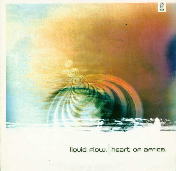 Liquid Flow : Heart Of Africa (12")