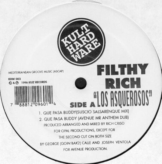 Filthy Rich : Los Asquerosos (12")