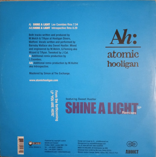Atomic Hooligan : Shine A Light (Remixes) (12")