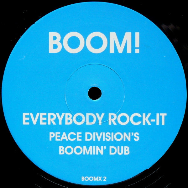 Boom! (3) : Everybody Rock-it (Peace Division's Boomin' Dub) (12", S/Sided)