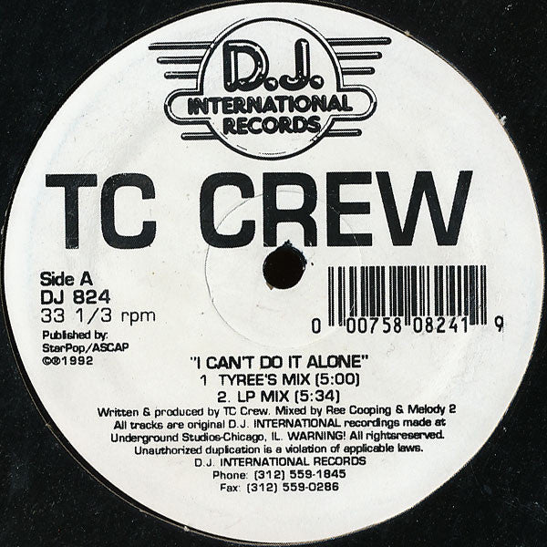 TC Crew : I Can't Do It Alone (12")