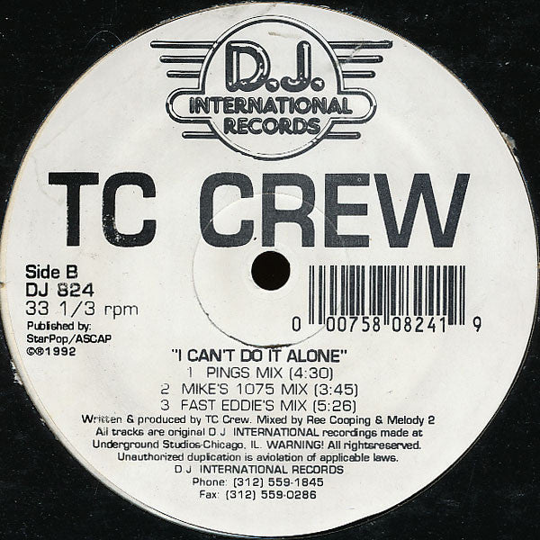 TC Crew : I Can't Do It Alone (12")