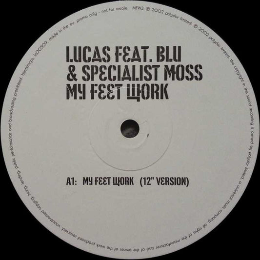 Lucas (2) : My Feet Work (12")