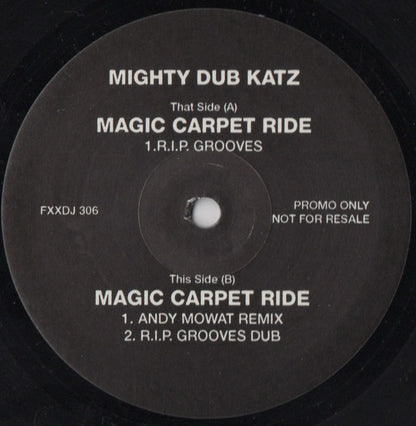 Mighty Dub Katz : Magic Carpet Ride (12", Promo)