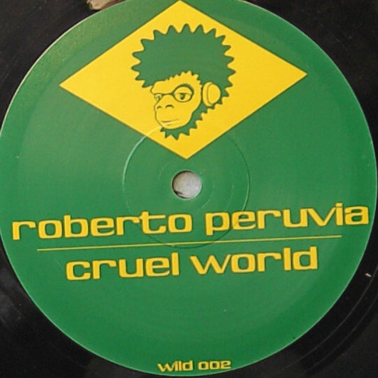 Roberto Peruvia : Cruel World (12")