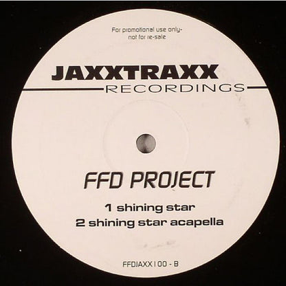 FFD  Project* : Shining Star / Ecstacy (12", Ltd, Promo, Unofficial, W/Lbl)